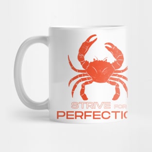 Strive for Perfection (red) Mug